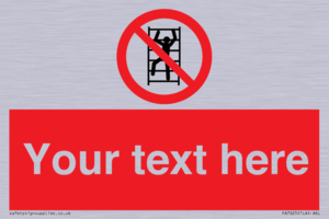 Custom prohibition No climbing